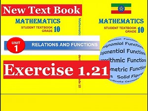 Mathematics Grade 10 Unit 1 Exercise 1.21 from new Text Book‪@mathT_21‬​