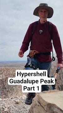 Hypershell on Guadalupe Peak- Part 1 #hypershell #exoskeleton #hiking #climbing #guadalupepeak