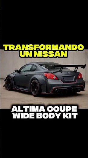 Transforming a Nissan Altima Coupe wide body part 1 #viral #tuning #widebody #nissan