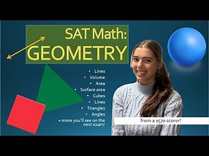 SAT Math: Geometry (Triangles, Angles, Area, Volume + more from a 99+ percentile scorer!)
