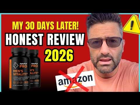 AlphaFuel Pro Review –Worth It or a Scam?⚠️ AlphaFuel Pro Amazon, AlphaFuel Pro Reviews & Complaints