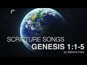 Genesis 1:1-5 [[ORIGINAL]] Scripture Songs | In the Beginning | Sabrina Hew