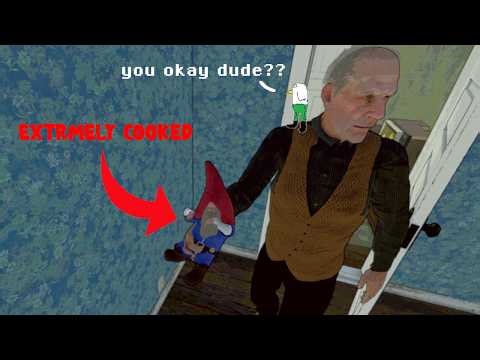 we're the worst gnomes ever... (burglin gnomes)