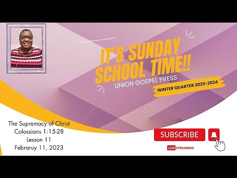 The Supremacy of Christ - Colossians 1:16-28 UGP Sunday School