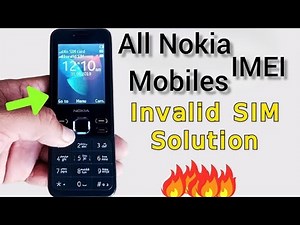 All Nokia Sim card register failed invalid Sim solution/IMEI solution