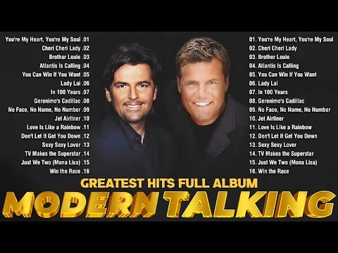 Modern Talking Best Songs Of All Time - Modern Talking Greatest Hits - Modern Talking Top 20 Songs