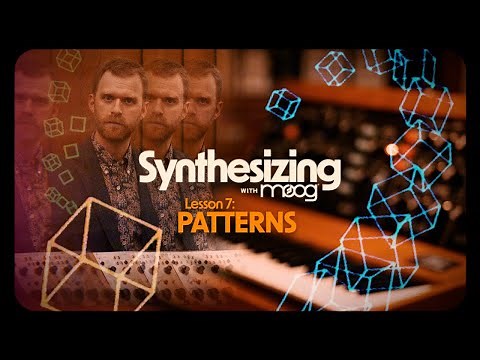 Synthesizing with Moog | Lesson 7: Patterns