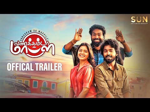 Vannakkamda Mappilei - Official Trailer | GV Prakash | Streaming Now on SUN NXT