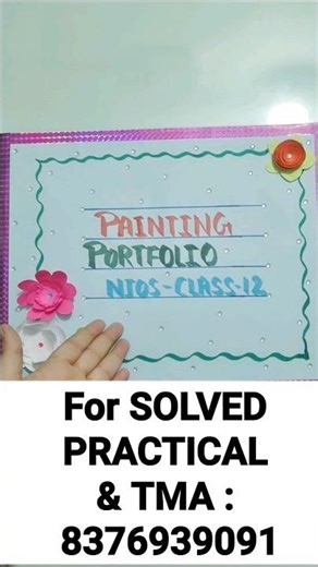 NIOS Painting Portfolio For April/Oct 2024 Exam
