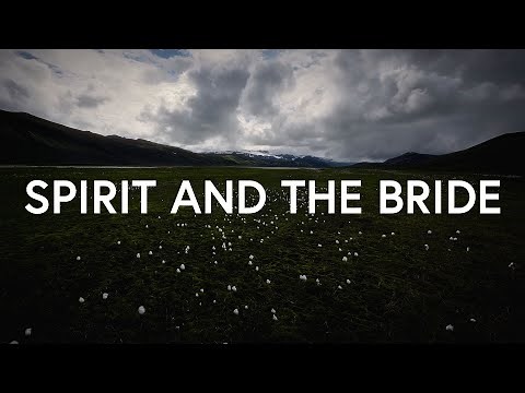 Spirit And The Bride - VOUS Worship (Lyrics)