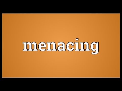 Menacing Meaning