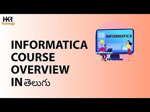 Informatica Tutorial Beginner తెలుగు | What is Informatica | Informatica Training - HKR Trainings