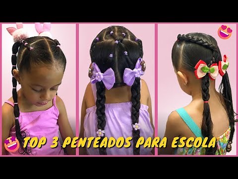 3 Penteados infantil fáceis e rápidos para escola | hairstyles for kids | peinados para niña
