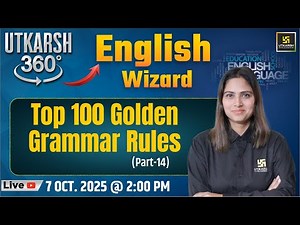 Top 100 Golden Grammar Rules | English Wizard | Utkarsh 360 Series #27 | Pratibha Ma'am