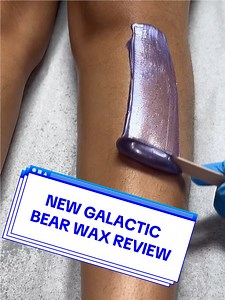 Lower leg wax review with Galactic Bears Wax by www.wakse.com 💜🧸 #fyp #wakse #esthetician #galaxy #bears #wax #foryoupage #trending #waxing #legwax #fblifestyle #reelsvideo | Waxing Queen
