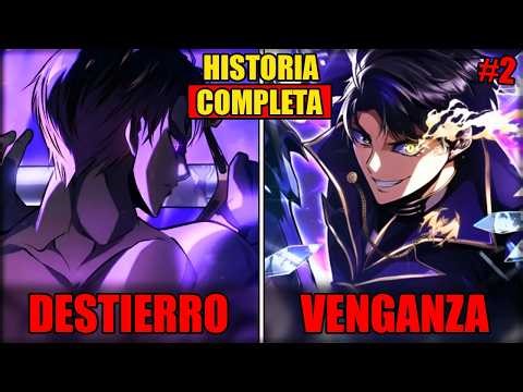 💥DESTERRADO Y HUMILLADO POR SU CLAN REGRESA PARA COBRAR VENGANZA ⚔️ – MANHWA RESUMEN #2