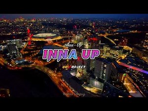 Lagu Barat Slow Remix !!! Inna - Up - Remix ( 88 Project ) 2023