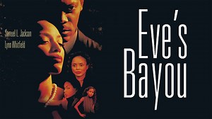 Eve's Bayou - Movie - Where To Watch