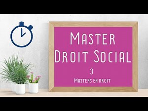 Master en Droit Social : [ Les masters en droit 3/10 ]