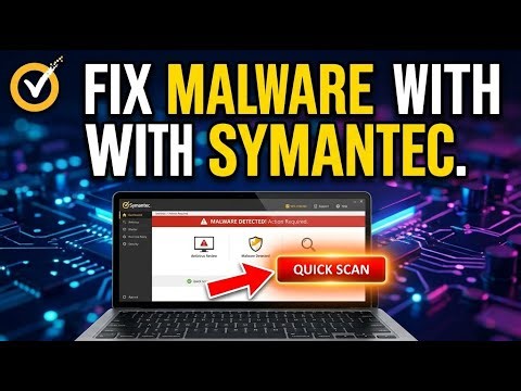 How to fix Malware Infections with Symantec - Quick Tutorial