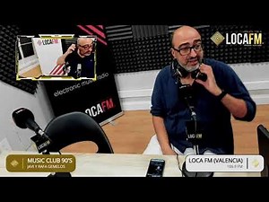 Music Club 90's (26-09-2025) - Emisión en directo de Loca FM (Valencia) - 106.9 FM