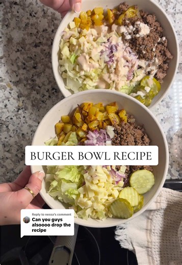 Delicious Burger Bowl Recipe for Healthy Dinners