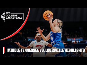 Middle Tennessee Blue Raiders vs. Louisville Cardinals | Full Game Highlights | NCAA Tournament