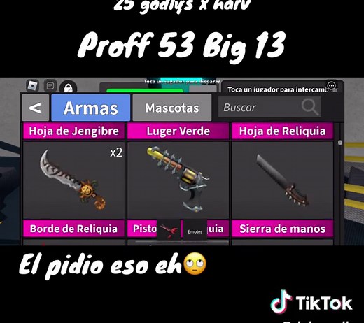 Roblox Murder Mystery 2: Proff 53 Big 13 Godly Knife Trade