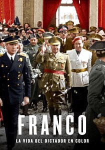 Franco. La vida del Dictador en color online