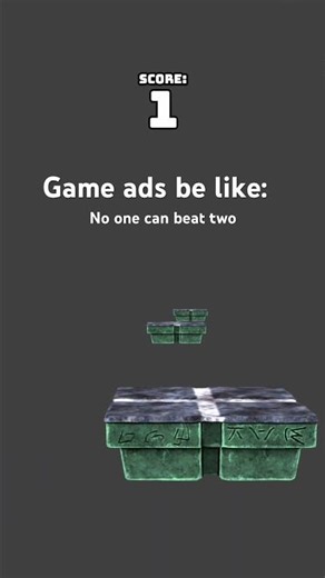 Before anyone says “I can get pass 2” I said GAME ADS not irl