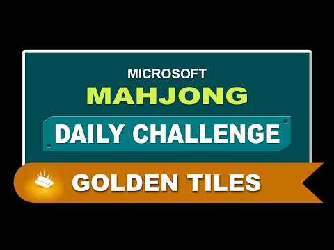Microsoft Mahjong Daily Challenge March 13, 2026 | Golden Tiles - Hard