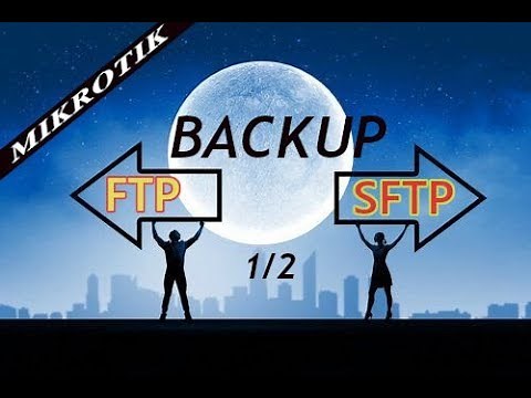 Backup mikrotik automatico por script a la nube (FTP y SFTP) 1/2