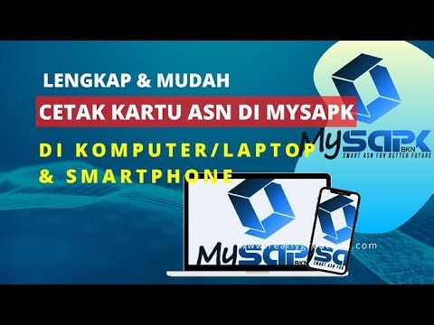 Cara Cetak Kartu ASN di MySAPK Secara Mandiri | TUTORIAL