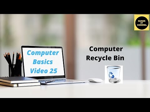 Recycle Bin, Computer Basics Tutorial Part 25