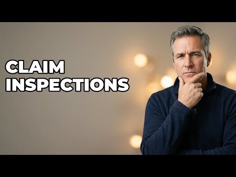 Why Does An Adjuster Inspect Home Claim Damage?