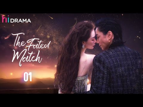 【Multi-sub】EP01 The Fated Match | When the Handsome Wealthy Heir Married Her Just for Her Blood❤️‍🔥