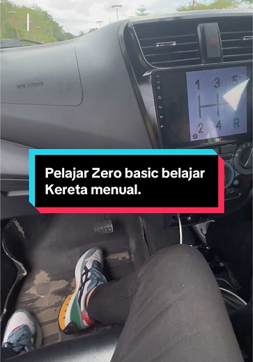 Belajar Memandu Kereta Manual untuk Pelajar Zero Basic
