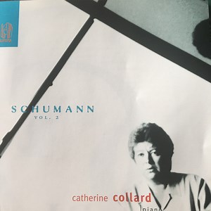 Schumann, Catherine Collard - Schumann Vol. 2