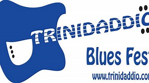 Trinidaddio Blues Fest 2022 Lineup - Aug 26 - 27, 2022