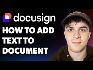 How to Add Text to Docusign Document (Full 2025 Guide)
