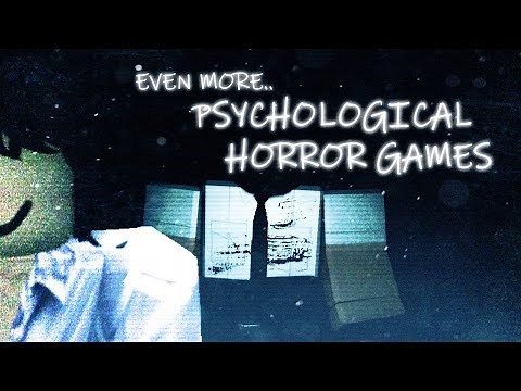 Even More Roblox Psychological Horror Games