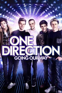 One Direction: Going Our Way (2013) - Where to Watch