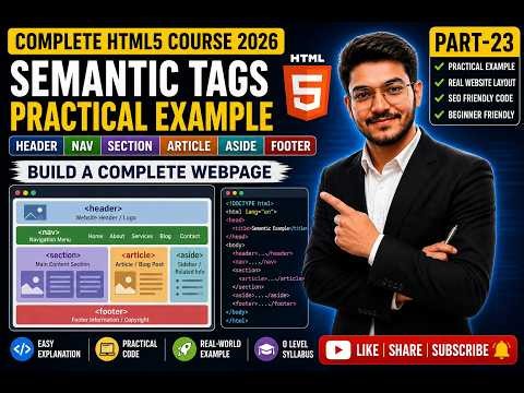 HTML5 Semantic Tags Practical Example | Aside & Footer Tags Explained | Part-23