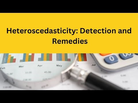 Heteroscedasticity : Detection and Remedies