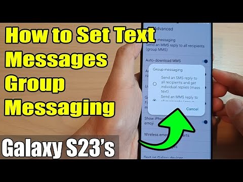 Galaxy S23's: How to Set Text Messages Group Messaging to Send SMS/MMS Reply to All Recipients