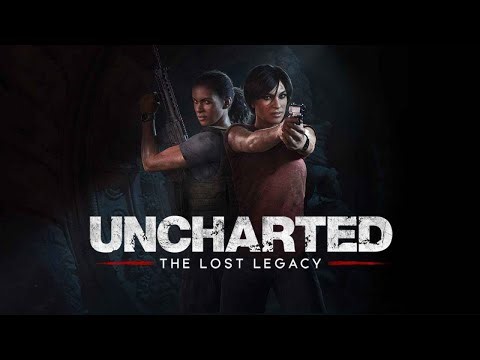 UNCHARTED THE LOST LEGACY Gameplay Walkthrough FULL GAME PART - 2 - No Commentary