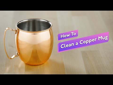 How to Clean Copper Mugs