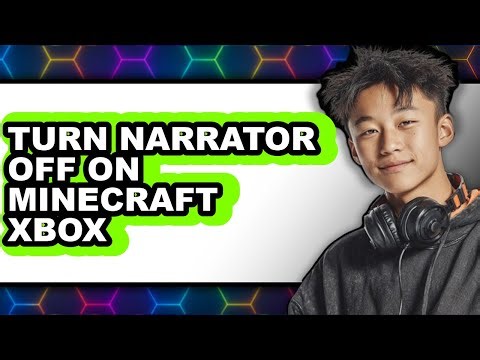 How to Turn Narrator Off on Minecraft Xbox - Full Guide