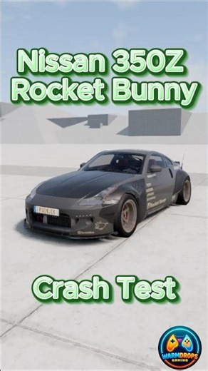 Crash Test - Nissan 350Z Rocket Bunny BeamNG.drive