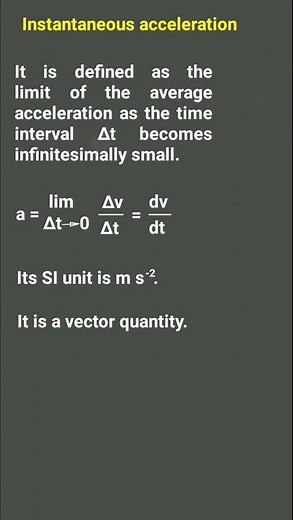 what is instantaneous acceleration|motion in a straight line #shorts #youtubeshorts#physics
